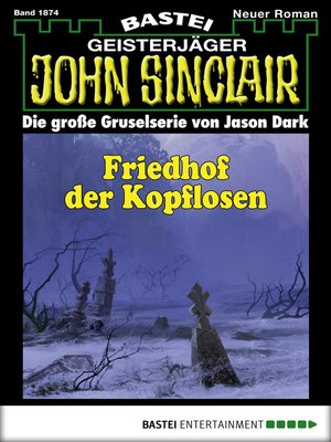 cover image of John Sinclair--Folge 1874